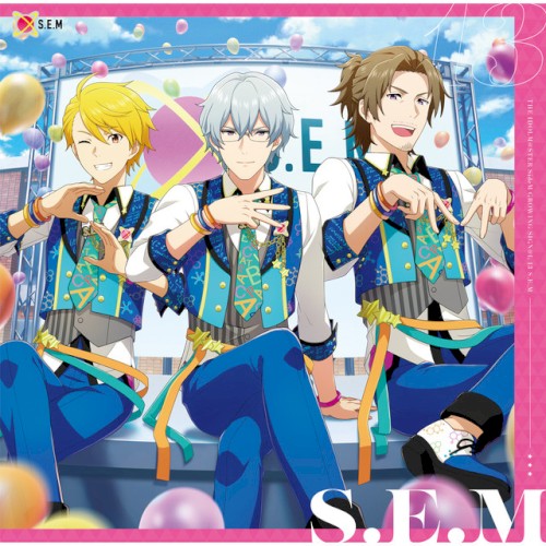 THE IDOLM@STER SideM GROWING SIGN@L 13 S.E.M