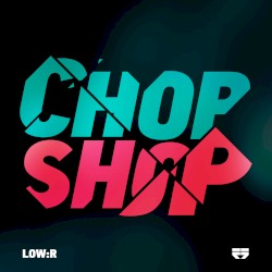 Chop Shop