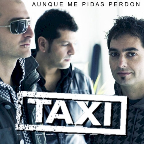 Aunque me pidas perdón