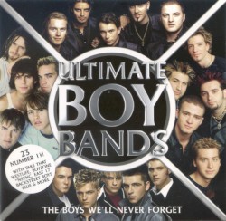 Ultimate Boy Bands