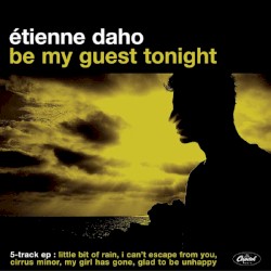 Be My Guest Tonight