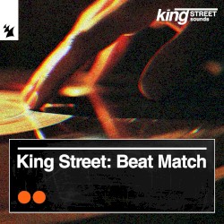 King Street: Beat Match