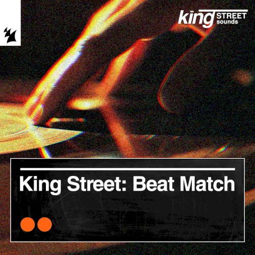 King Street: Beat Match