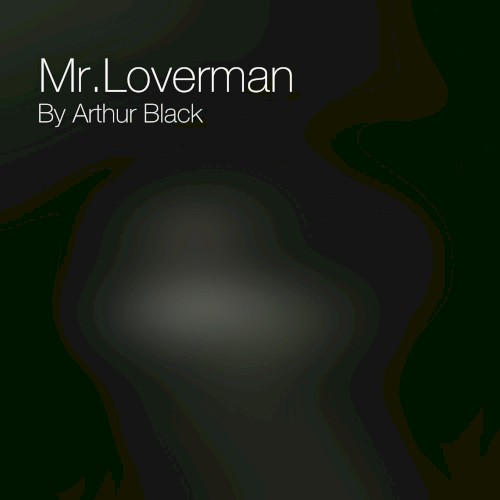 Mr. Loverman