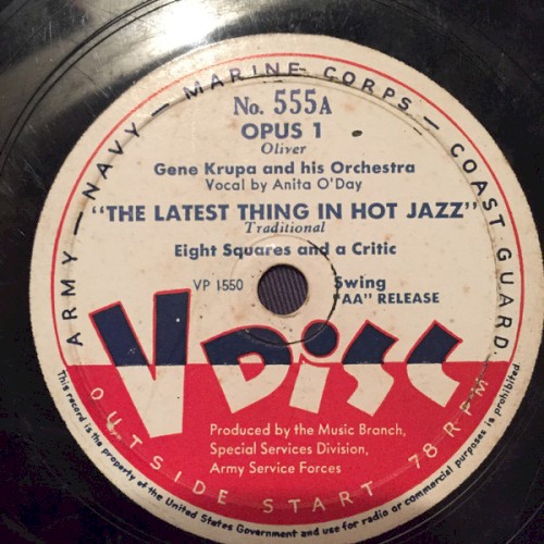 Opus 1 / The Latest Thing in Hot Jazz / Way Down Yonder in New Orleans