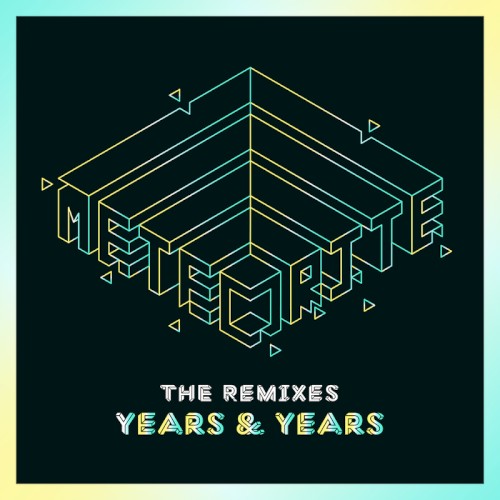 Meteorite (The Remixes)