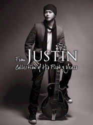 From Justin: Collection of His First 3 Years