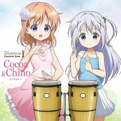 TVアニメ ご注文はうさぎですか? キャラクターソング1