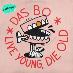 Live Young, Die Old.
