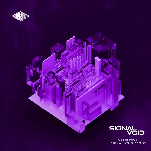 userspace (Signal Void remix)