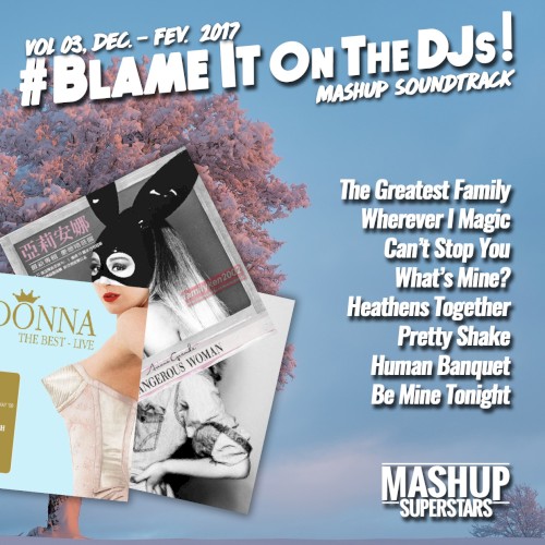 Blame It on the DJs, Vol. 03: Dec‐Fev 2017