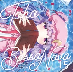 TOHO BOSSA NOVA 15