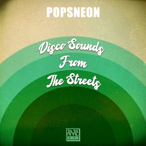Disco Sounds From the Streets