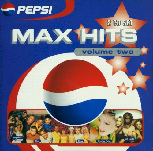 Pepsi Max Hits: Volume Two