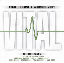 Vital : Praise & Worship 2001