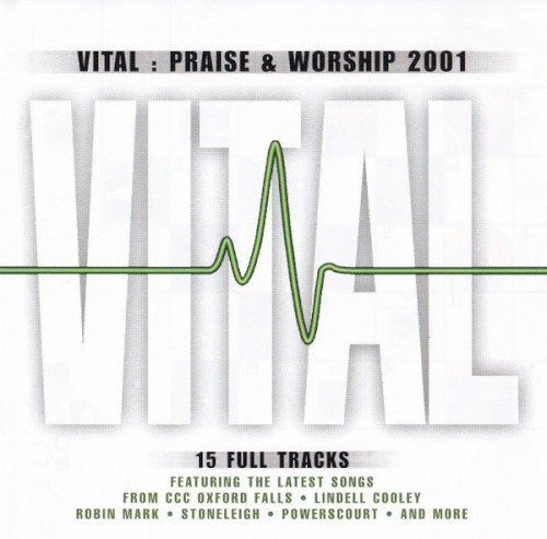 Vital : Praise & Worship 2001