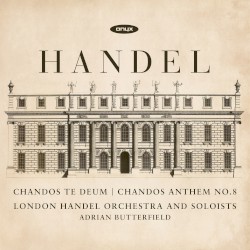 Chandos Te Deum / Chandos Anthem no. 8