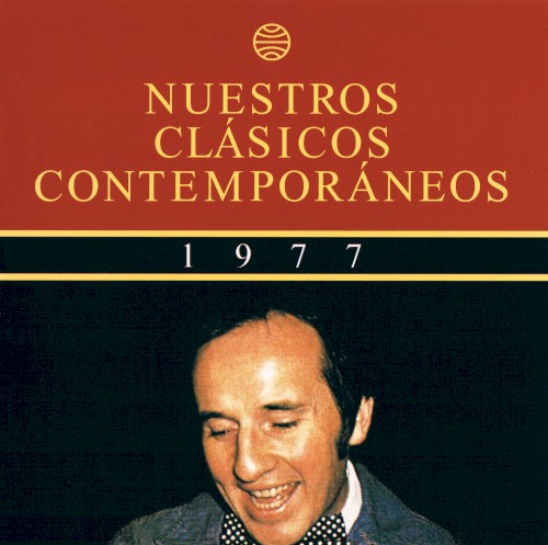 Nuestros clásicos contemporáneos (1977): Se cierra la era de los solistas