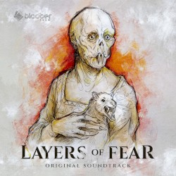 Layers of Fear Soundtrack