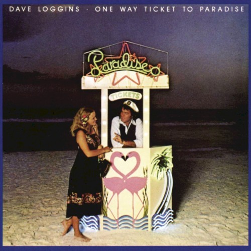One Way Ticket to Paradise