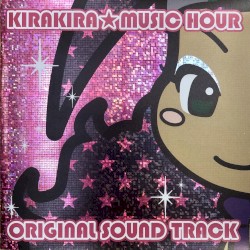 KIRA KIRA ☆ MUSIC HOUR ORIGINAL SOUND TRACK