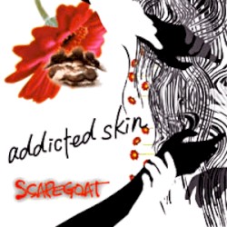addicted skin