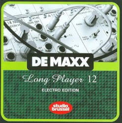De Maxx Long Player 12: Electro Edition
