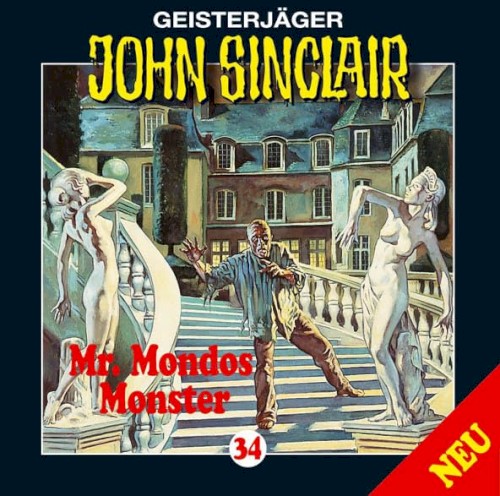 Geisterjäger John Sinclair Folge 034: Mr. Mondos Monster (1/2)