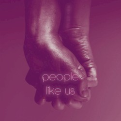 People Like Us