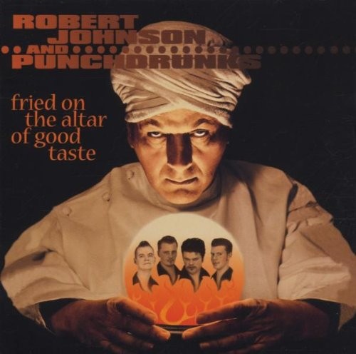 Fried on the Altar of Good Taste