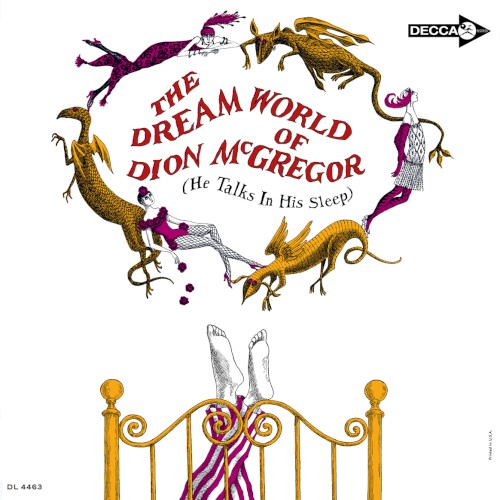 The Dream World of Dion McGregor (He Talks in His Sleep)