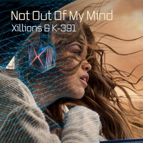 Not Out of My Mind
