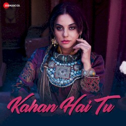 Kahan Hai Tu