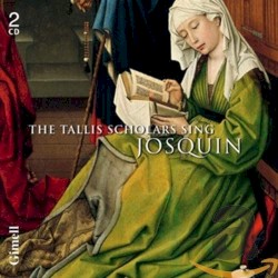 The Tallis Scholars Sing Josquin
