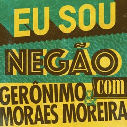 Eu Sou Negão