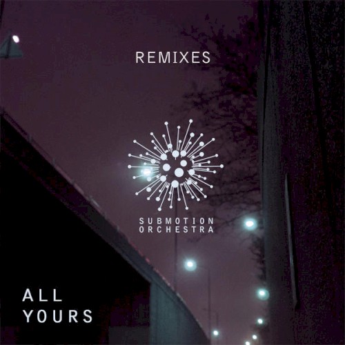All Yours (Remixes)