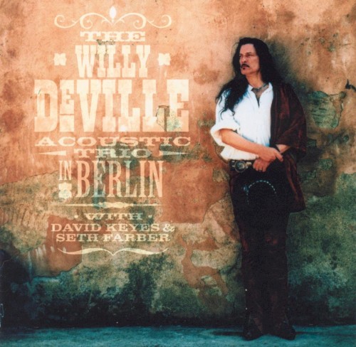The Willy Deville Acoustic Trio in Berlin