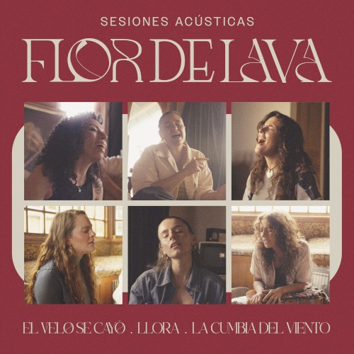 Sesiones Acústicas - Flor de Lava