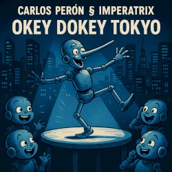 Okey Dokey Tokyo