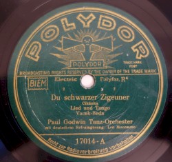 Du schwarzer Zigeuner / Wenn die Sonne schlafen geht