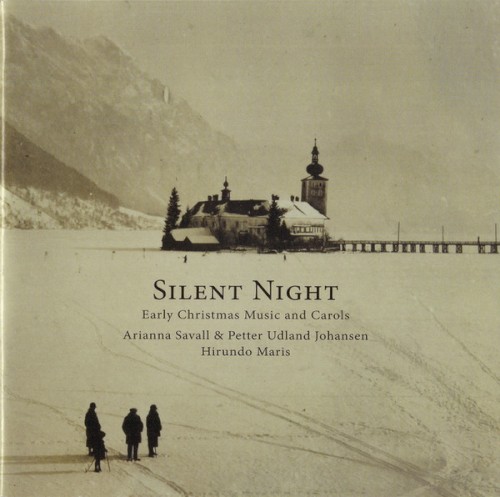 Silent Night: Early Christmas Music and Carols