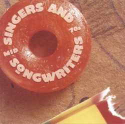 Singers and Songwriters: Mid‐’70s