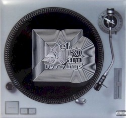 Def Jam Recordings 30th Anniversary