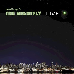 The Nightfly: Live