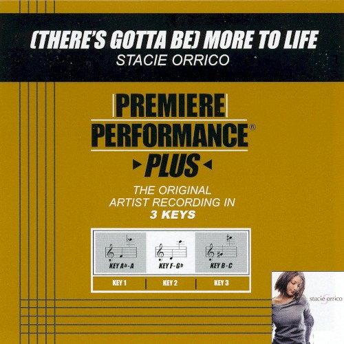 Premiere Performance Plus: (There's Gotta Be) More to Life