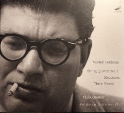 String Quartet no. 1 / Structures / Three Pieces