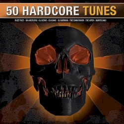 50 Hardcore Tunes