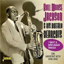 I Want A Bowlegged Woman / The Greatest Hits 1945-1955