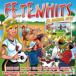 Fetenhits: EM Sommer 2012