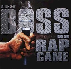 Les Boss du Rap Game